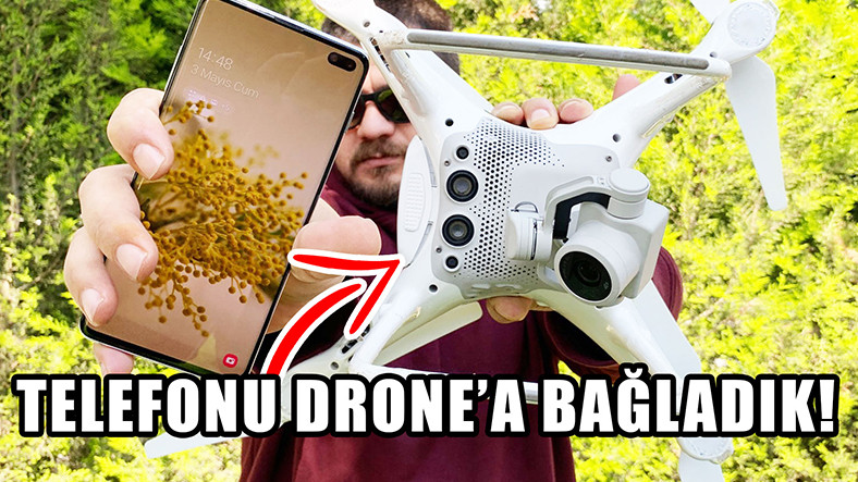 Galaxy S10+’ı Drone’a Bağlayıp Çekim Yaptık!