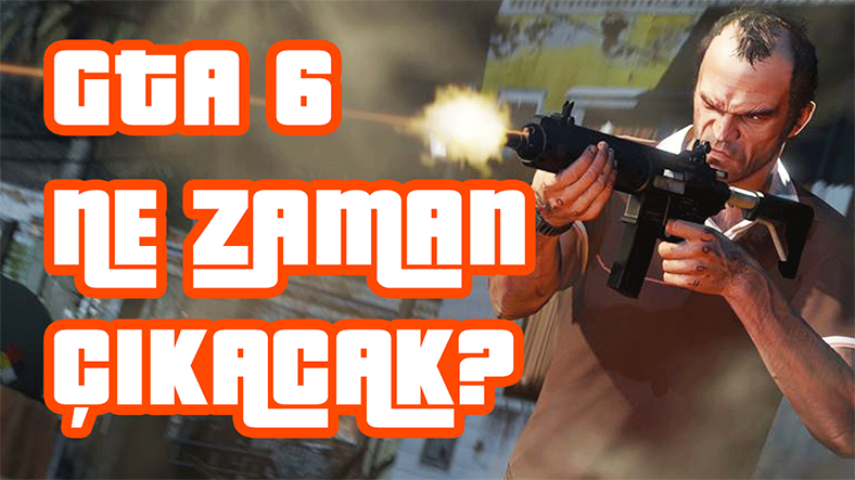 GTA 6 Ne Vakit Çıkacak? Hangi Platformlarda Oynanacak?