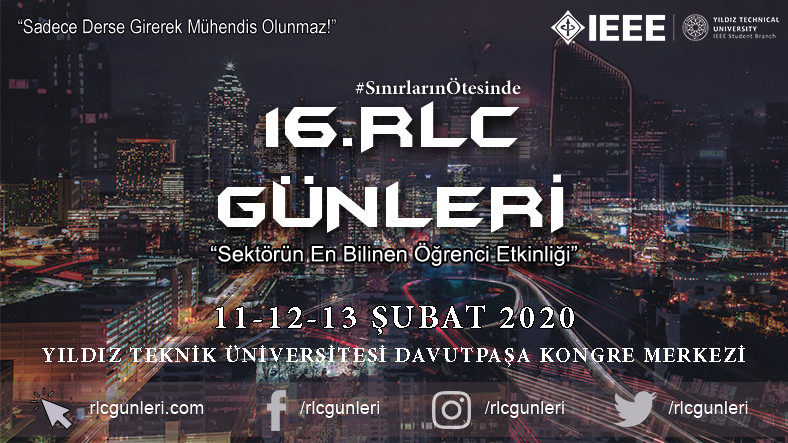 16. RLC Günleri, 11-13 Şubat’ta YTÜ’de