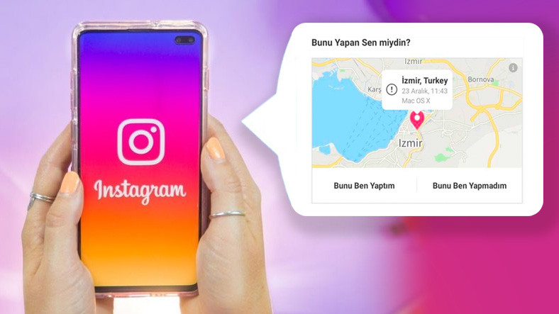 Instagram’a Nerede Giriş Yaptınız? İşte Öğrenmenin Yolu