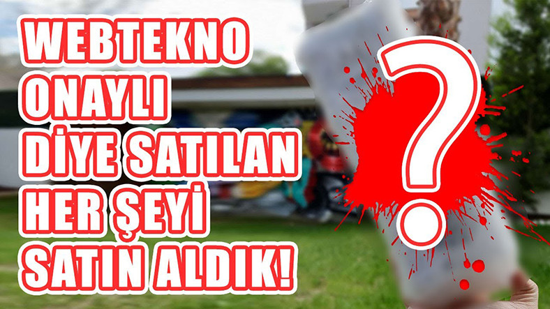 İnternette Webtekno Onaylı Diye Satılan Şeyleri Satın Aldık