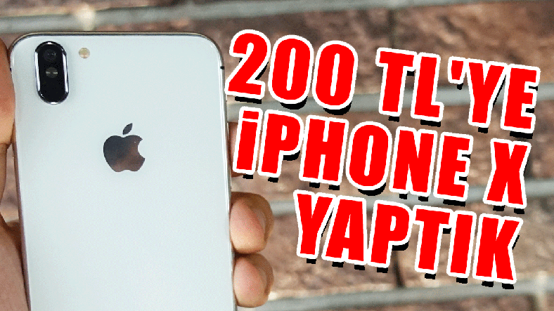 Phone 6’yı 200TL’ye iPhone X’a Çevirdik