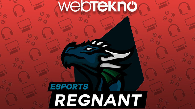 Regnant Esports’un Yeni CS:GO Takımı Belirli Oldu