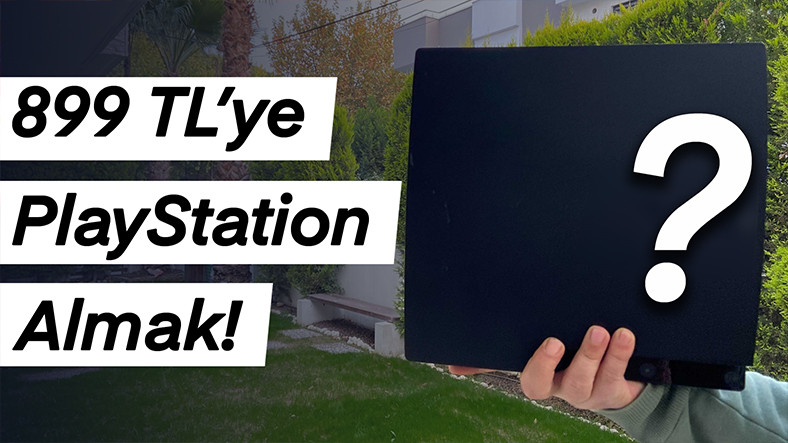 899TL’ye İçinde Bir Sürü Oyun Olan PlayStation Aldık