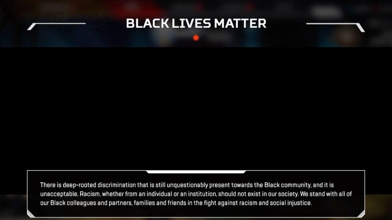 Apex Legends’ta ‘Black Lives Matter’ Bildirisi Gösteriliyor