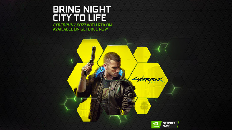 Cyberpunk 2077 NVIDIA GeForce NOW’a Geliyor