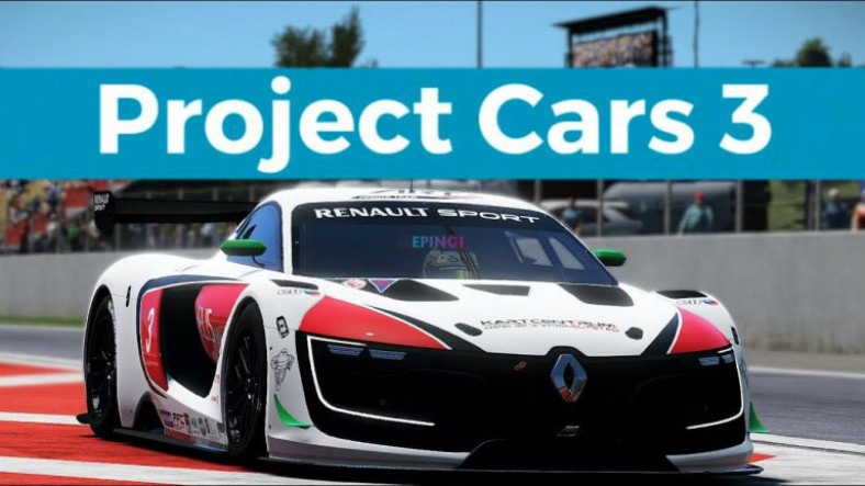 Project CARS 3’ten Birinci Oyun İçi İmgeler Geldi