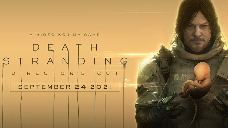 Death Stranding Director’s Cut Çıkış Tarihi Açıklandı