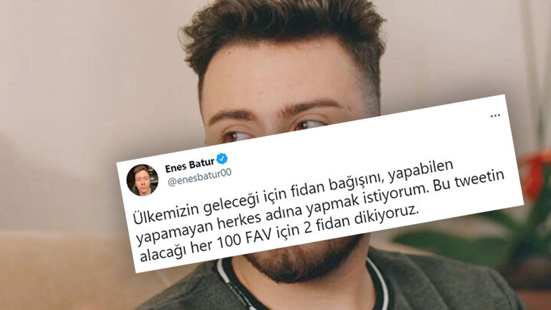 Enes Batur Her 100 Beğeniye 2 Fidan Dayanağına Reaksiyon Geldi