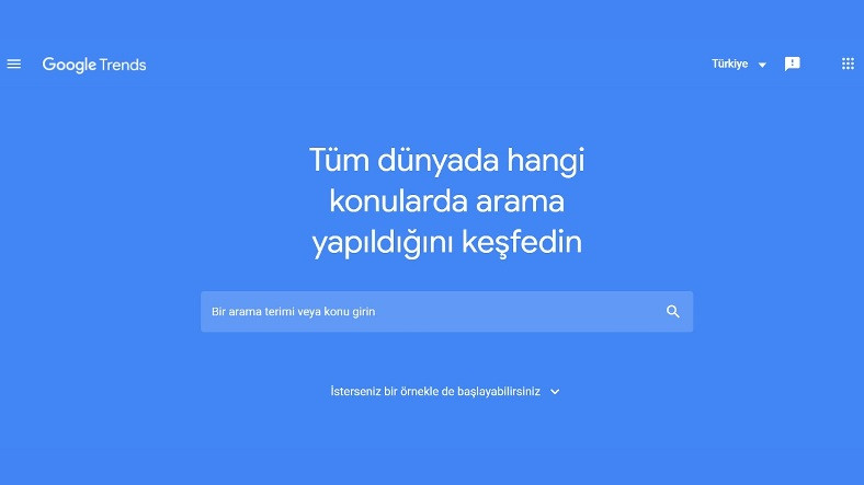 Google Trendler (Trends) Nedir, Nasıl Kullanılır?