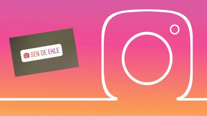 Instagram, Yeni Özelliği ‘Sen de Ekle’yi Herkesin Kullanımın