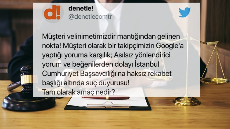 Makûs Yorum Yaptığınız İşletme Sizi Savcılığa Verebilir mi?
