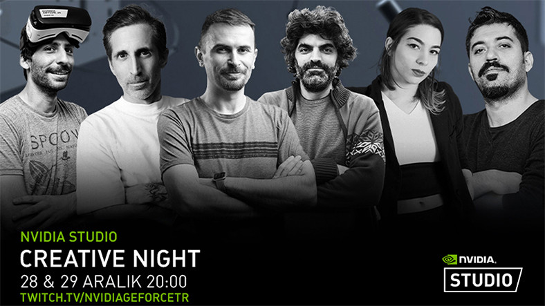 NVIDIA Studio Creative Weekend Yayınları Bugün Başlıyor