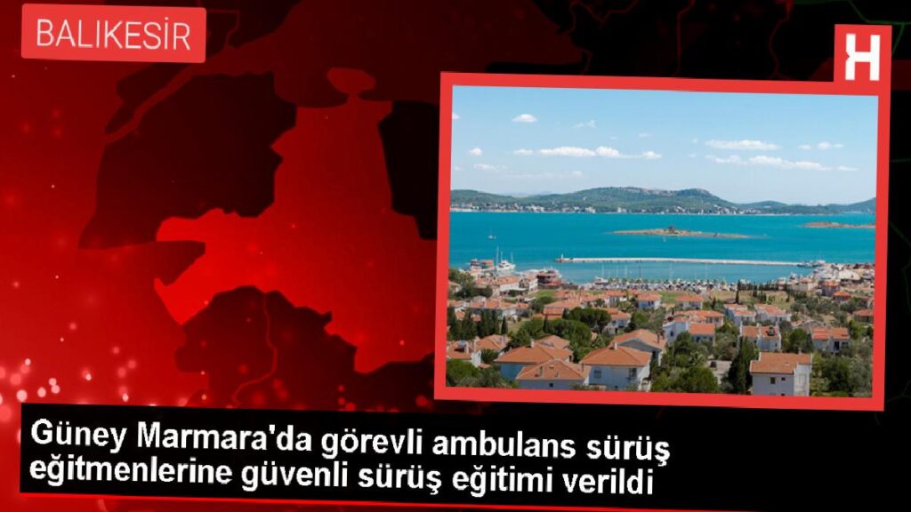 Bursa ve etraf vilayetlerde ambulans sürüş güvenliği eğitimi düzenlendi