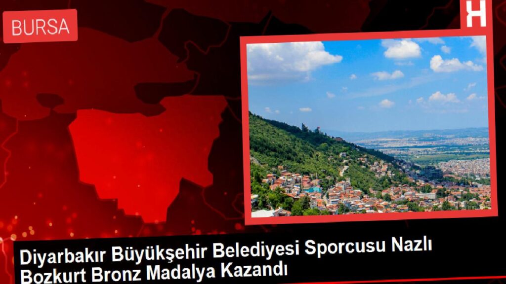 Diyarbakır Büyükşehir Belediyesi Atleti Nazlı Bozkurt Bronz Madalya Kazandı