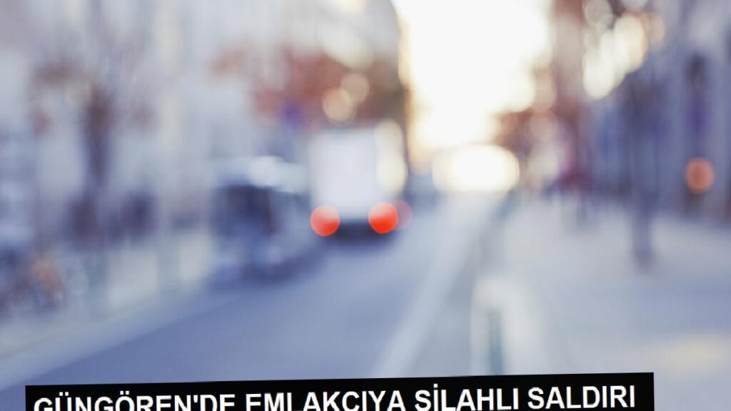 GÜNGÖREN’de Emlak Dükkanına Taarruz: İş Yeri Sahibi Yaralandı