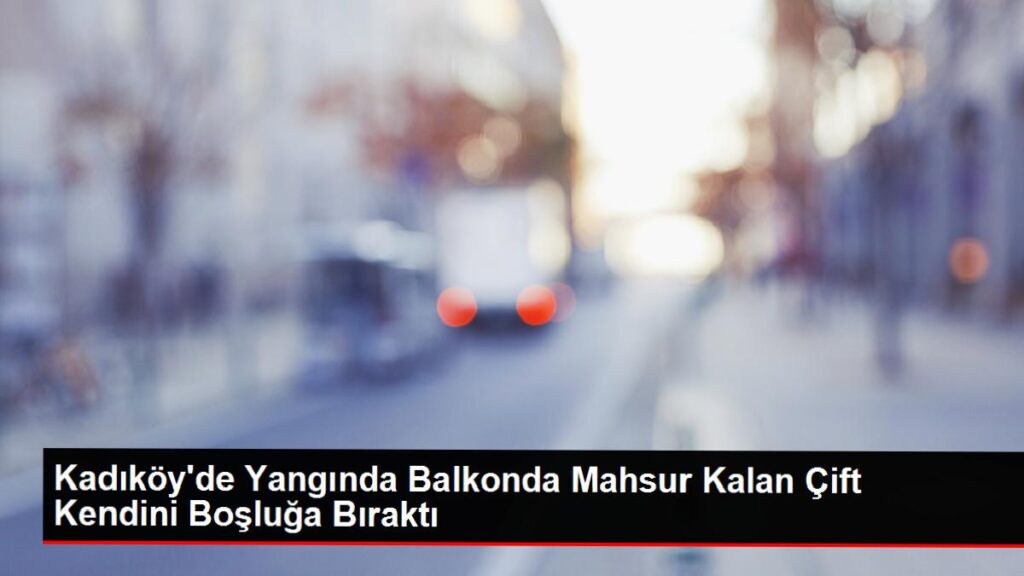 Kadıköy’de bir kişinin vefatına neden olan yangının nedeni üçlü priz