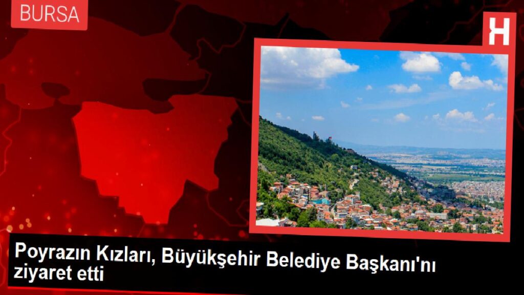 Poyrazın Kızları, Büyükşehir Belediye Lideri’ni ziyaret etti