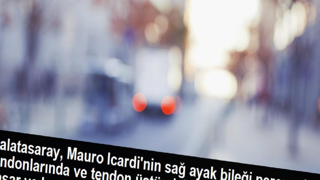 Galatasaray, Mauro Icardi’nin sağ ayak bileği peroneal tendonlarında ve tendon üstündeki retinakuler dokuda hasar ve kanama tespit edildiğini…