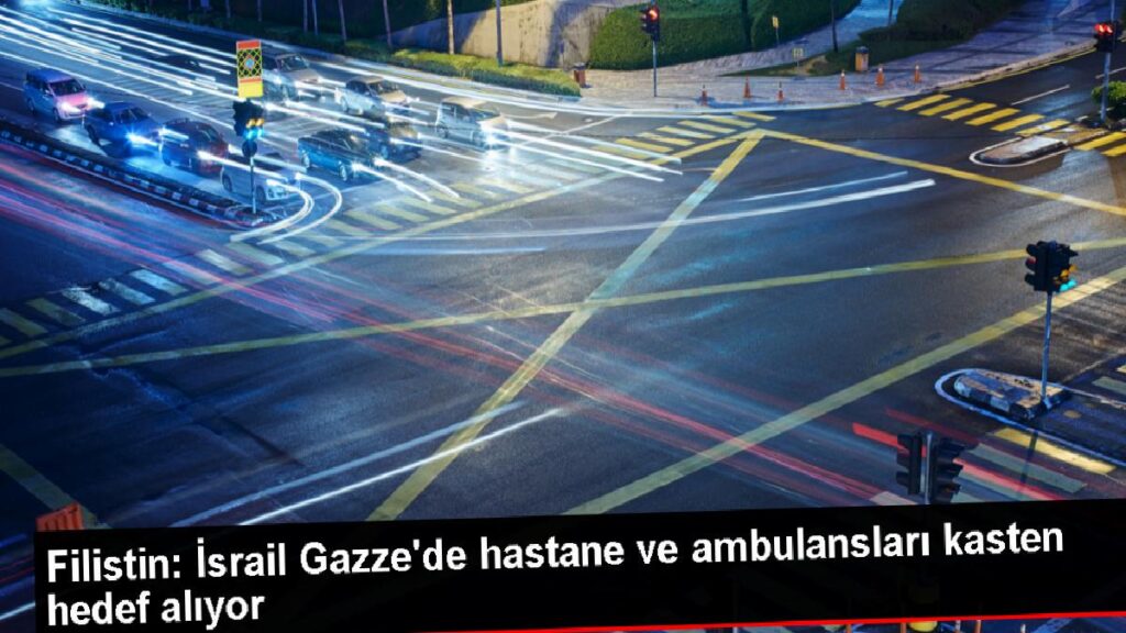 İsrail’in Gazze’ye düzenlediği akınlarda hastane ve ambulanslar gaye alındı